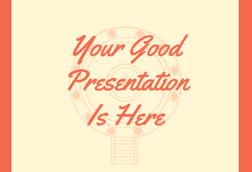 Tips to Make a Good Presentation